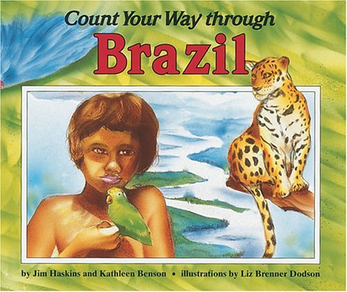 Beispielbild fr Count Your Way Through Brazil zum Verkauf von Better World Books
