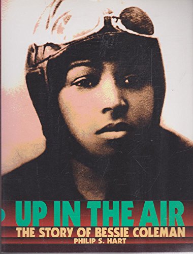 Imagen de archivo de Up in the Air: The Story of Bessie Coleman (Trailblazer Biographies) a la venta por More Than Words