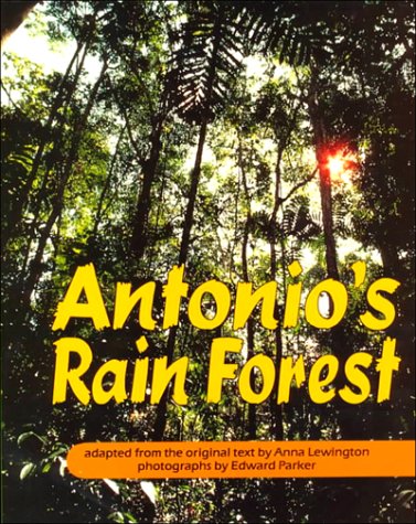 Stock image for Antonio's Rain Forest for sale by Better World Books