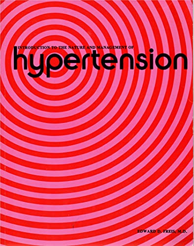 Beispielbild fr Introduction to the nature and management of hypertension zum Verkauf von Wonder Book