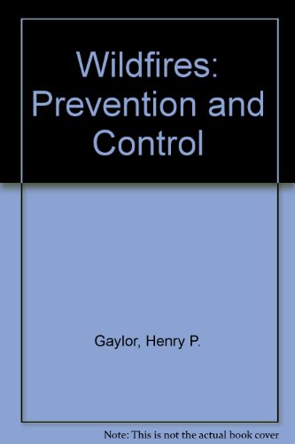 Imagen de archivo de Wildfires : Prevention and Control a la venta por Better World Books: West