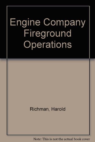 9780876182307: Engine Company Fireground Operations