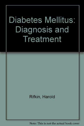 9780876197479: Diabetes Mellitus: Diagnosis and Treatment