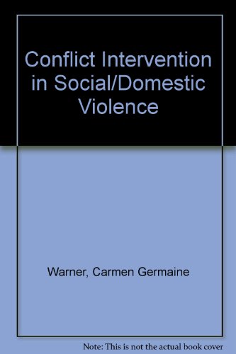 Stock image for Conflict intervention in social and domestic violence for sale by HPB-Red