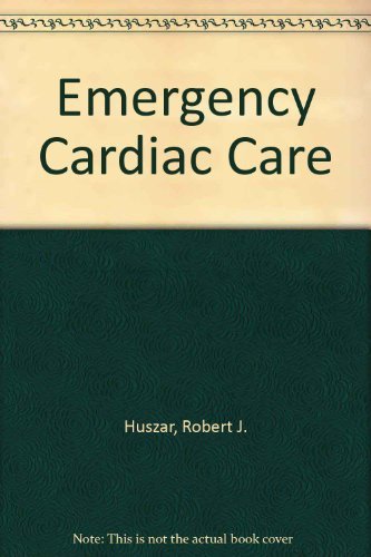 Stock image for Emergency Cardiac Care for sale by HPB-Red