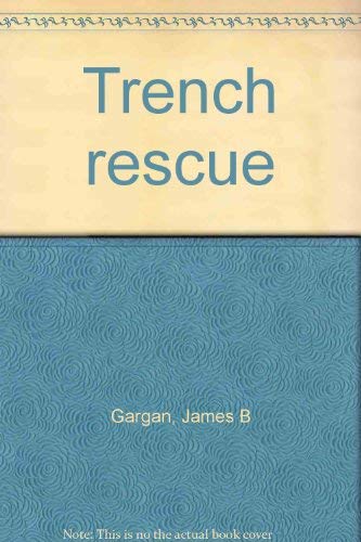 Trench Rescue