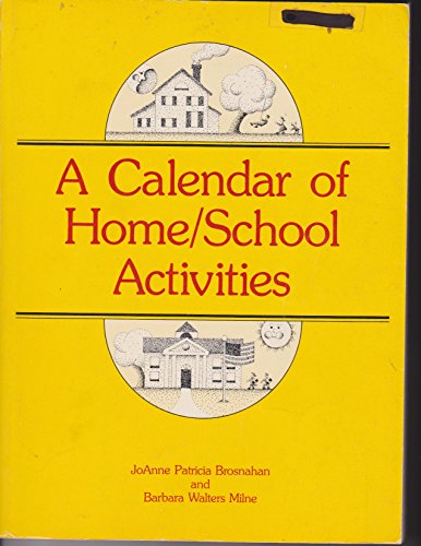 Beispielbild fr Calendar of Home School Activities zum Verkauf von Wonder Book