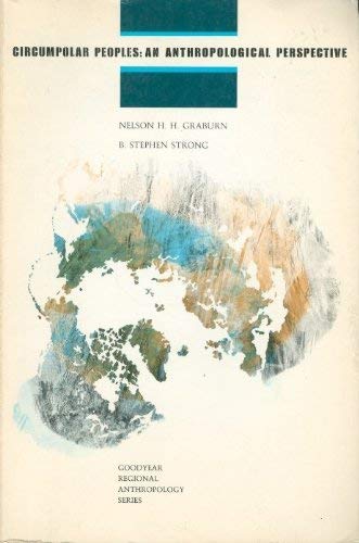 Imagen de archivo de Circumpolar Peoples: An Anthropological Perspectiv a la venta por N. Fagin Books