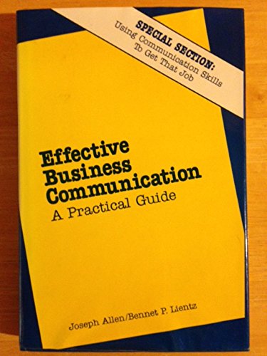 Beispielbild fr EFFECTIVE BUSINESS COMMUNICATION: A PRACTICAL GUIDE| zum Verkauf von Neil Shillington: Bookdealer/Booksearch