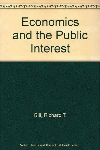 Imagen de archivo de Economics and the Public Interest a la venta por Wonder Book