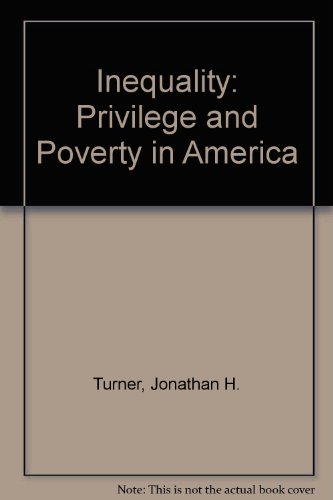 Beispielbild fr Inequality : Privilege and Poverty in America zum Verkauf von Better World Books