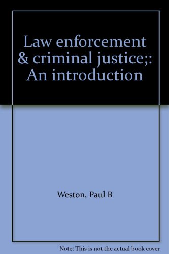 Beispielbild fr Law Enforcement and Criminal Justice : An Introduction zum Verkauf von Better World Books