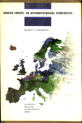 9780876205822: Modern Europe: An Anthropological Perspective