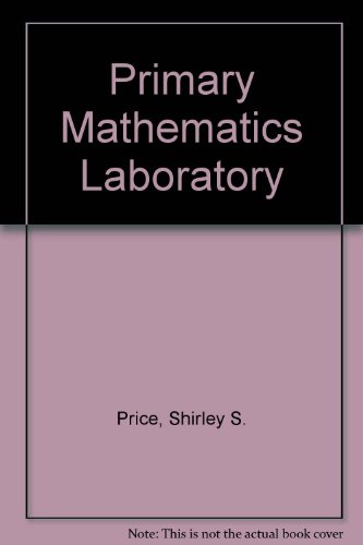 9780876206799: Primary Mathematics Laboratory