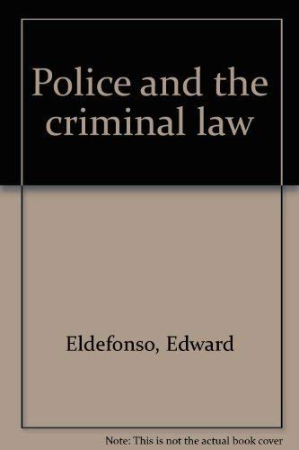 Stock image for POLICE AND THE CRIMINAL LAW for sale by Gibson's Books