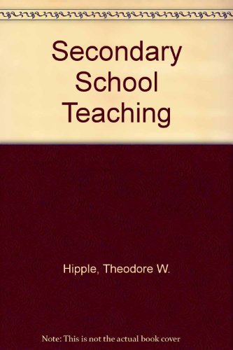 Stock image for Secondary School Teaching : Problems and Methods for sale by Better World Books