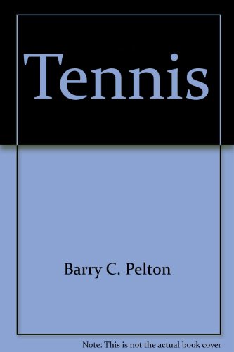 Imagen de archivo de Tennis: Goodyear Physical Activities Series a la venta por Top Notch Books