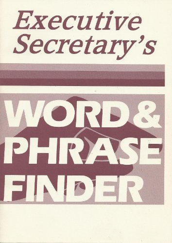 Stock image for Executive Secretary's Word & Phrase Finder for sale by Wonder Book