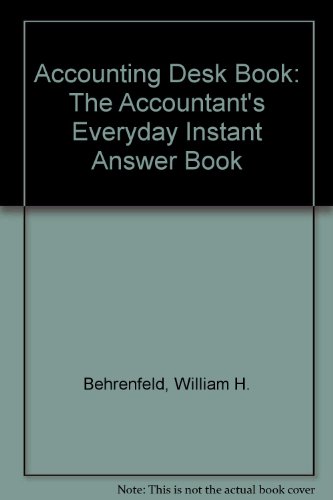 Stock image for Accounting Desk Book: The Accountant's Everyday Instant Answer Book for sale by HPB-Emerald