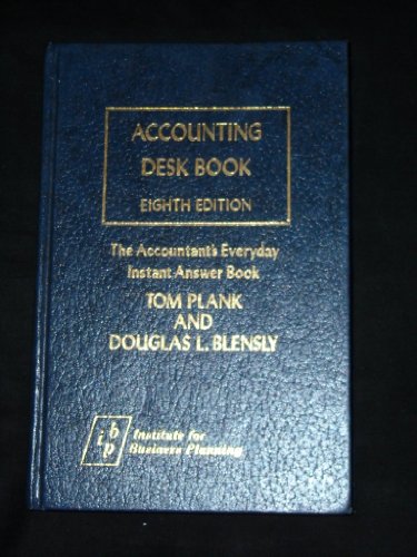 Stock image for Accounting Desk Book: The Accountant's Everyday Instant Answer Book for sale by HPB-Red