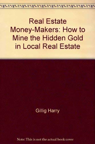 Stock image for Real estate money-makers: How to mine the hidden gold in local real estate for sale by Wonder Book