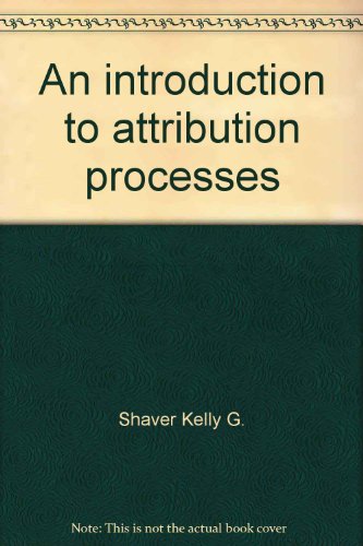 Beispielbild fr An Introduction to Attribution Processes. zum Verkauf von Mythos Center Books