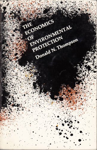 Beispielbild fr The Economics of Environmental Protection zum Verkauf von Better World Books
