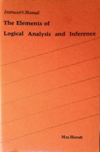 9780876262214: The Elements of Logical Analysis and Inference