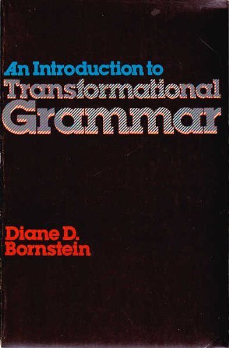9780876264294: An Introduction to Transformational Grammar [Paperback] by Bornstein, Diane