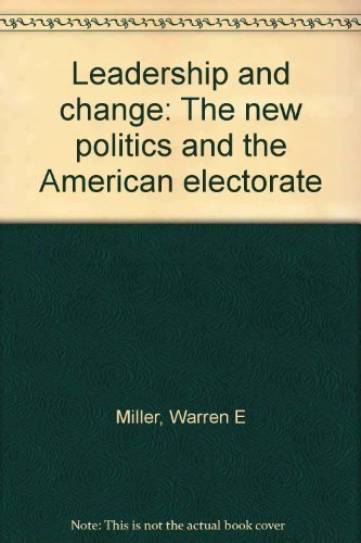 Stock image for Leadership and Change: Presidential Elections from 1952 to 1976 for sale by BookDepart
