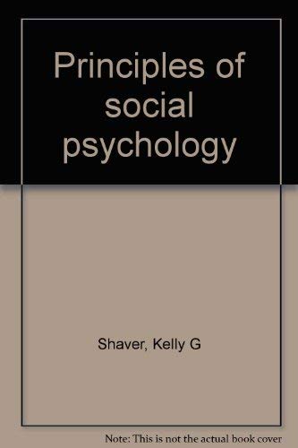 9780876266342: Principles of social psychology