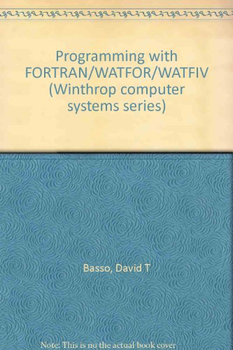 Stock image for Programming with FORTRAN/WATFOR/WATFIV for sale by West With The Night