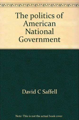 Beispielbild fr The Politics of American National Government zum Verkauf von Kennys Bookshop and Art Galleries Ltd.