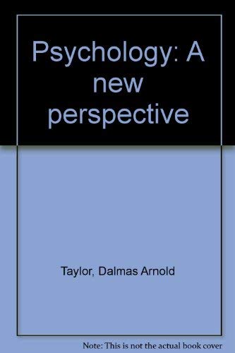 Psychology, A New Perspective