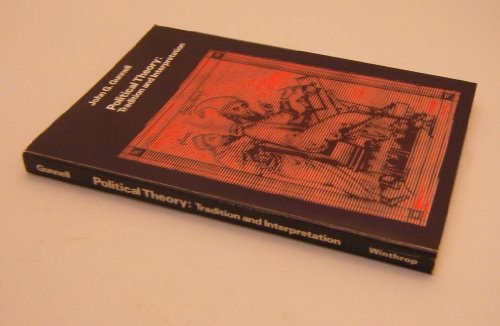 Stock image for Political theory: Tradition and interpretation for sale by ThriftBooks-Dallas