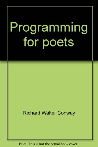 Beispielbild fr Programming for Poets: A Gentle Introduction Using PL/1 zum Verkauf von ThriftBooks-Atlanta
