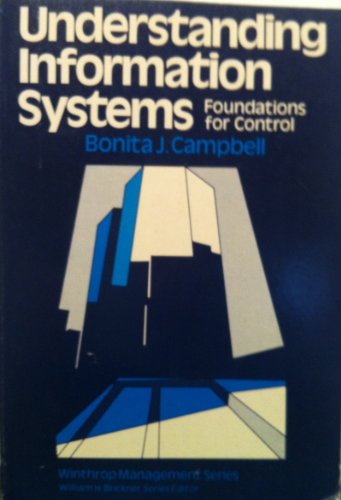 Beispielbild fr Understanding Information Systems: Foundations for Control zum Verkauf von Squirrel Away Books