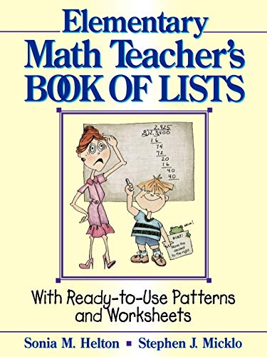 9780876281314: Elementary Math Teachers Book of Lists: With Ready-To-Use Patterns and Worksheets: 8 (J-B Ed: Book of Lists)