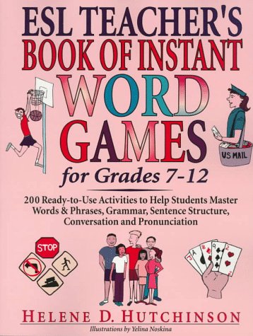 9780876281321: Esl Teacher's Book of Instant Word Games : For Grades 7-12