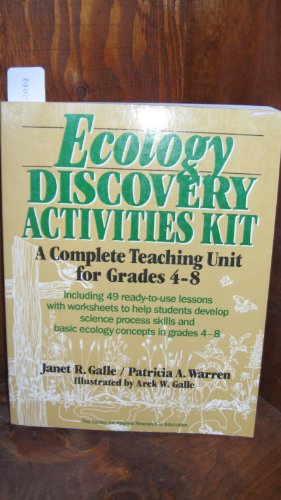 Stock image for Ecology Discovery Activities Kit : A Complete Teaching Unit for Grades 4-8 for sale by Better World Books