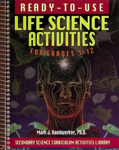 9780876284391: Ready-To-Use Life Science Activities for Grades 5-12 (Secondary Science Curriculum Activities Library)