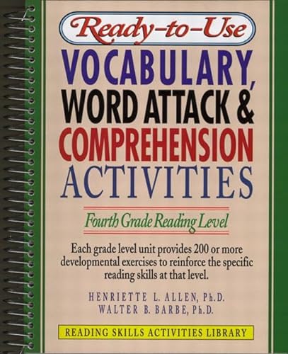 Imagen de archivo de Ready-To-Use Vocabulary, Word Attack & Comprehension Activities: Fourth Grade Reading Level (Reading Skills Activities Library) a la venta por HPB-Red