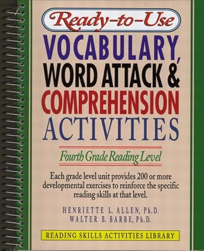 Stock image for Ready-To-Use Vocabulary, Word Attack & Comprehension Activities: Fourth Grade Reading Level (Reading Skills Activities Library) for sale by HPB-Red