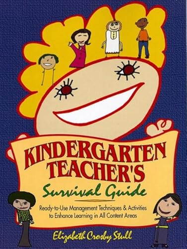 Stock image for Kindergarten Teacher's Survival Guide for sale by Eagle Valley Books