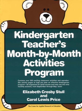 Beispielbild fr Kindergarten Teacher's Month-By-Month Activities Program zum Verkauf von ThriftBooks-Atlanta