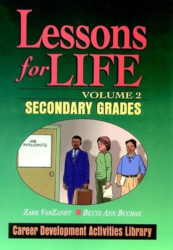 Imagen de archivo de Lessons for Life Vol. 2 : Secondary Grades a la venta por Better World Books