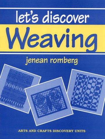 Stock image for Let's Discover Weaving for sale by Kingship Books