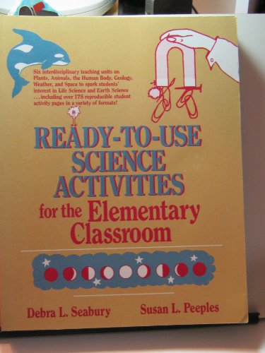 Stock image for Ready-To-Use Science Activities for the Elementary Classroom for sale by Wonder Book