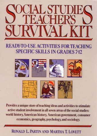 9780876287828: Social Studies Teachers Survival Kit: Ready to Use Activities for Teaching Specific Skills in Grades 7-12