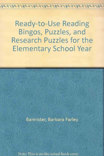 Imagen de archivo de Ready-To-Use Reading Bingos, Puzzles, and Research Puzzles for the Elementary School Year a la venta por HPB-Red